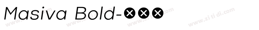 Masiva Bold字体转换